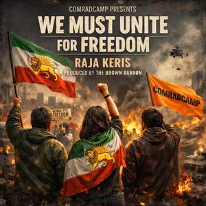 We must unite for freedom (feat. Raja Keris) (Explicit)