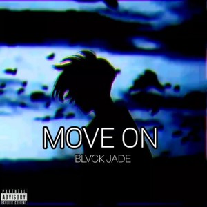 Move on (Explicit)