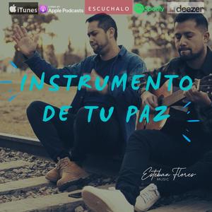 Instrumento de tu paz (feat. Daniel Flores) (Acustico)