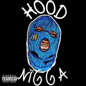 Hood Nigga (Explicit)