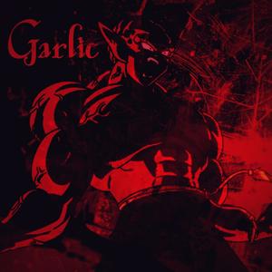 Garlic (Explicit)