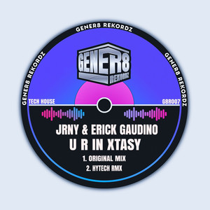 U R IN XTASY (Hytech Remix)