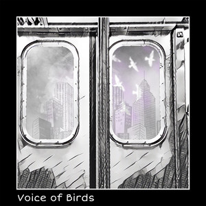 Voice of Birds (Explicit)