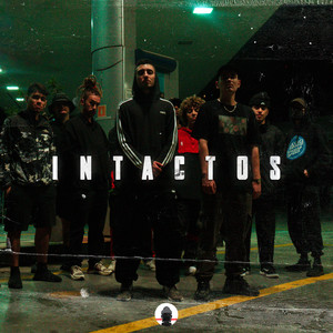 Intactos (Explicit)