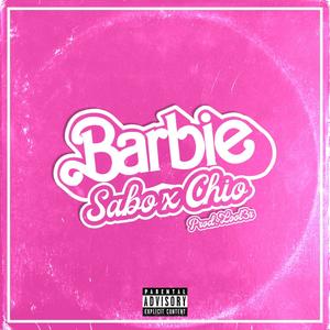 BARBIE (feat. Chio) [Explicit]