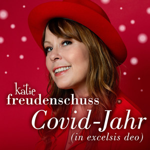 COVID-Jahr (In Excelsis Deo)