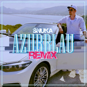 Azurblau (Remix) [Explicit]