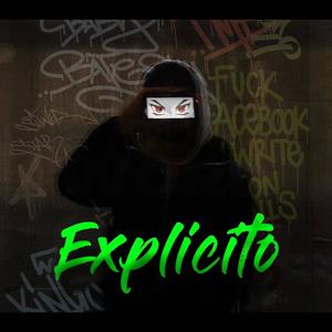 Explicito (feat. JFRN)