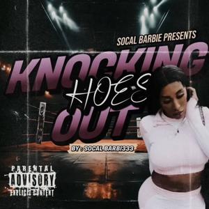 Knockin Hoes Out (Explicit)