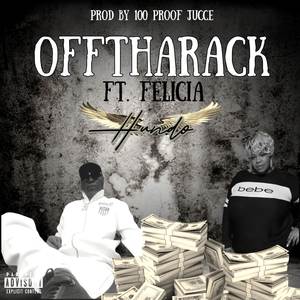Off Tha Rack (Explicit)
