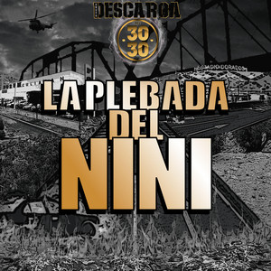 La Plebada del Nini (Explicit)