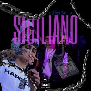 Siciliano Pt. 1 (Explicit)