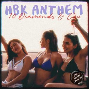 HBK Anthem (feat. COZ)