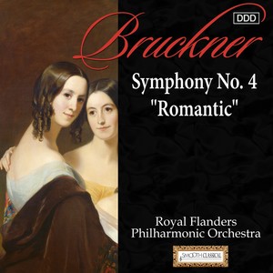 Bruckner: Symphony No. 4, "Romantic"