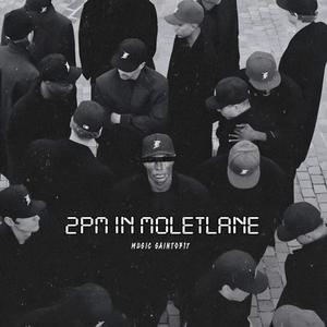 2PM IN MOLETLANE (Explicit)