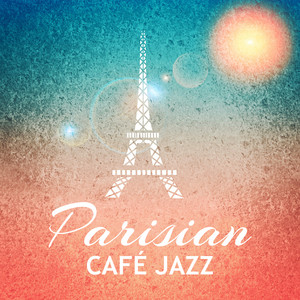 Jazz Around Eiffel Tower