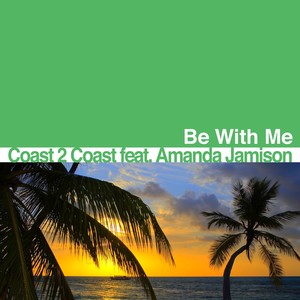 Be With Me (Radio Edit)