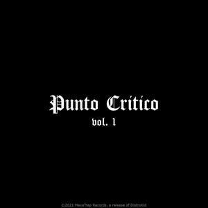 Punto Critico, Vol. 1(feat. PRODBYJXN) (Instrumental|Explicit)