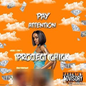 Project Chick (Explicit)