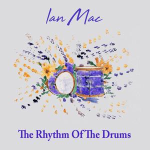 The Rhythm Of The Drums