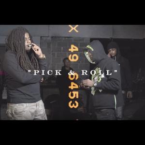 Pick & Roll (feat. Lil’trayy) [Explicit]