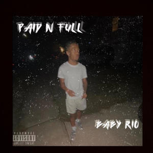 Paid N Full (Explicit)