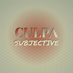 Culpa Subjective