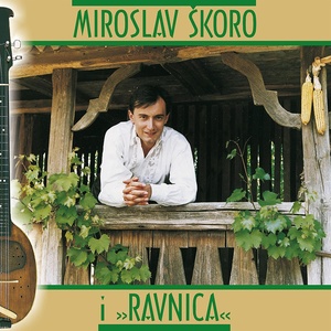 Miroslav Škoro i Ravnica