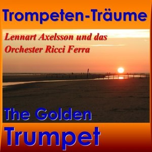 Trompeten-Träume - The Golden Trumpet
