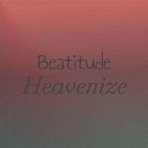 Beatitude Heavenize