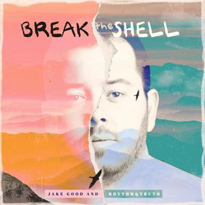 Break the Shell