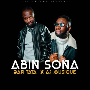 Abin Sona (feat. Dan Tata)