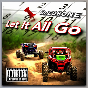 Let It All Go (Explicit)