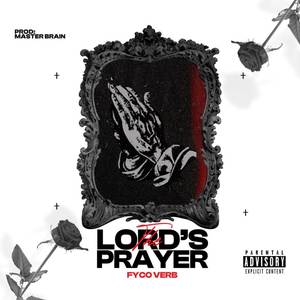 LORD'S PRAYER (Explicit)