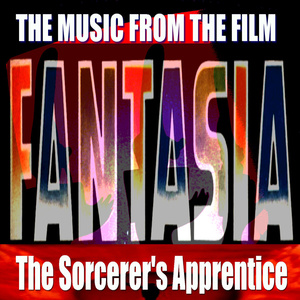 The Socerer's Apprentice the Music from Fantasia