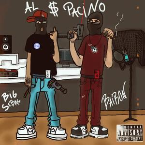 Al Pacino (feat. Big Sebas) (Explicit)