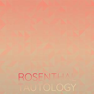 Rosenthal Tautology