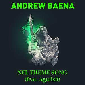 NFL Theme Song (feat. Agufish)