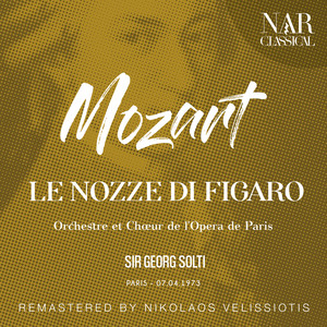 Le nozze di Figaro, K. 492, IWM 348, Act III - Le nozze di Figaro, K. 492, IWM 348, Act III: 