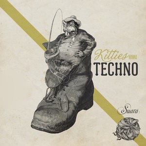 Kitties Wanna…Techno!