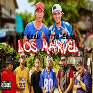 Los Marvel (feat. LUE ANGEL, DR. FRAY, LEXX MUSIC, MELLO & ANDREE)