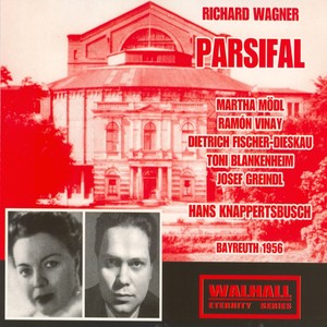 Wagner : Parsifal (Bayreuth 1956)