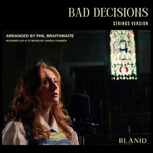 Bad Decisions (Strings Version)