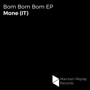 Bom Bom Bom (Original Mix)