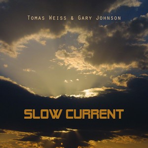 Slow Current