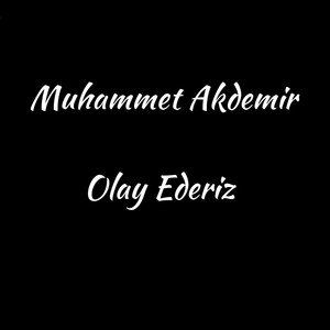 Olay Ederiz