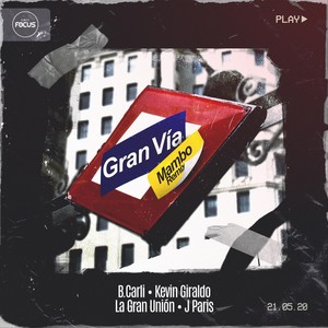 Gran Vía (Mambo Remix)