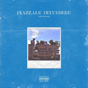 Piazzale Belvedere (Cala Piccola) [feat. Caligola] (Explicit)