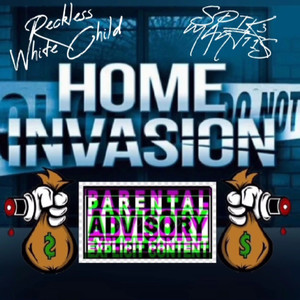 Home Invasion (Explicit)