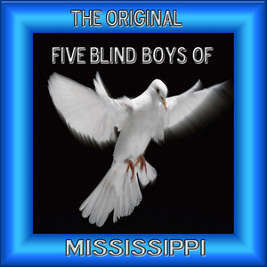 The Original Five Blind Boys of Mississippi